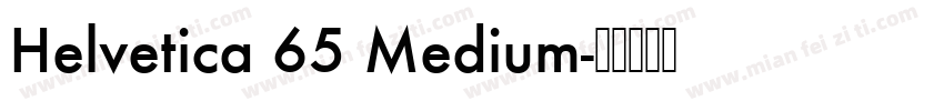 Helvetica 65 Medium字体转换
